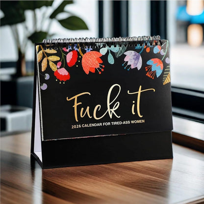 Fuck It 2026 Calendar for Tired-Ass Women