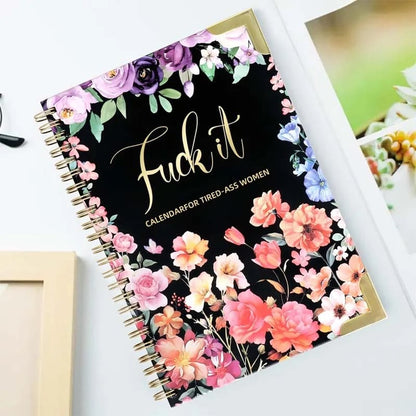 Fuck It 2026 Calendar for Tired-Ass Women